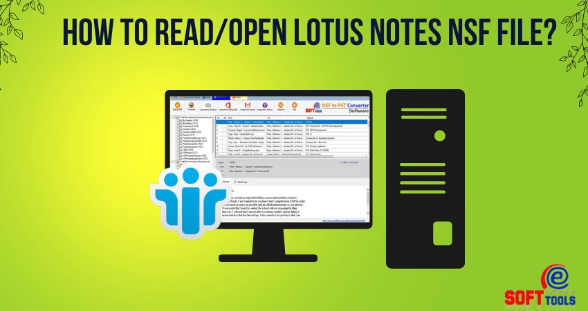 How to Read/Open Lotus Notes NSF File?